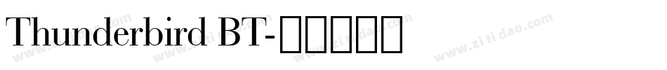 Thunderbird BT字体转换